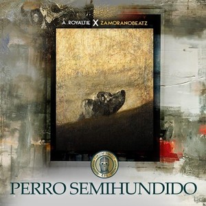 Perro Semihundido (Explicit)