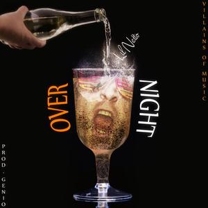 Over Night (Prod. Genio)