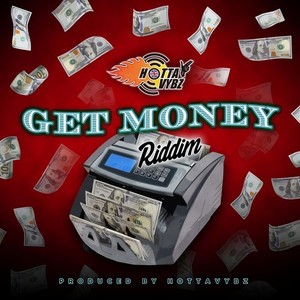 Get Money Riddim (Inst.)