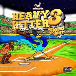 Heavy Hitter 3: Grand Slam (Explicit)