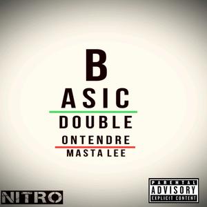 BASIC (feat. DOUBLE ONTENDRE) [Explicit]