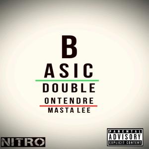 BASIC (feat. DOUBLE ONTENDRE) (Explicit)