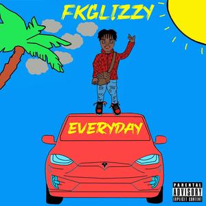 Everyday (Explicit)