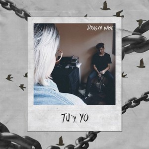 Tu y Yo (Explicit)