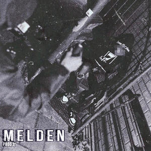 Melden (Explicit)