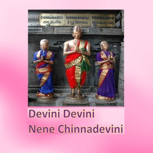 Devini Devini Nene Chinnadevini (Live)