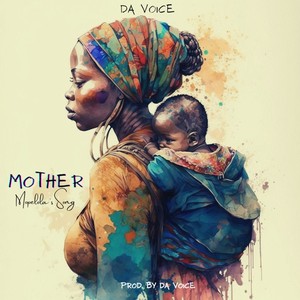 Mother (Mopelola's Song) (Mopelola’s Song)