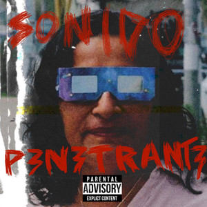 Sonido Penetrante de Abelina (Explicit)