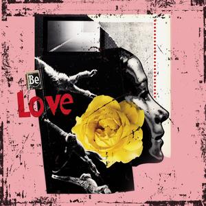 Be Love