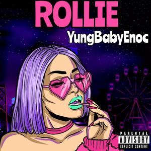 Rollie (Explicit)