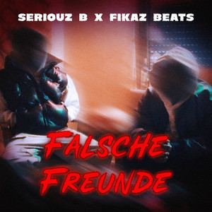 Falsche Freunde (Explicit)