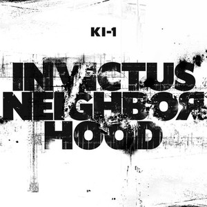 INVICTUS NEIGHBORHOOD (Explicit)