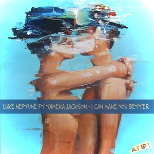I Can Make You Better (Club Mix)