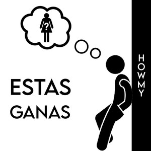 Estas Ganas