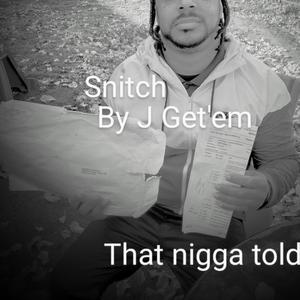 Snitch (Explicit)
