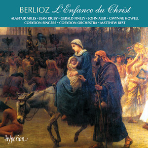 Berlioz: L'enfance du Christ, H. 130, Pt. 1 (Herod's Dream) - L'enfance du Christ, H. 130, Pt. 1 (Herod's Dream) : I. Dans la crèche, en ce temps, Jésus venait de naître (Le récitant)