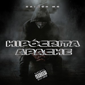 Hipócrita Apache (Explicit)