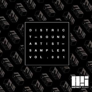 District Sound Artist Sampler Vol. 001