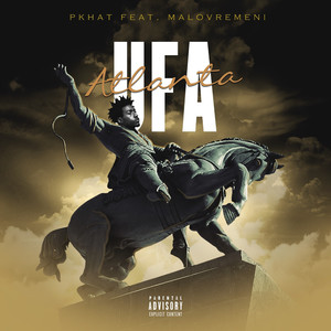 UFA ATLANTA (feat. MALOVREMENI) [Explicit]