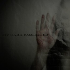 My Dark Passenger (我那暗黑的乘客)