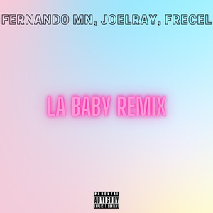 La Baby (Remix) [Explicit]