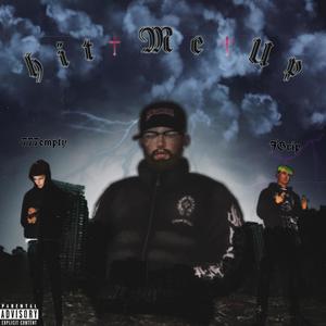 HMU(feat. JGrip & 777empty) (Explicit)