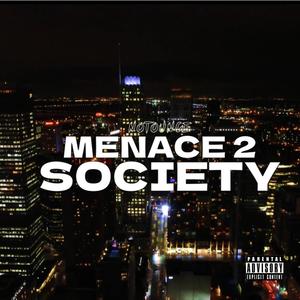 Menace 2 Society (Explicit)