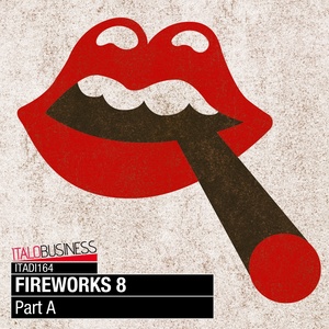 Fireworks, Vol. 8 (Part A)