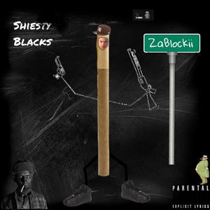 Shiesty Blacks (Explicit)