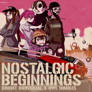 Nostalgic Beginnings (Explicit)