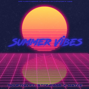 Summer Vibes (Explicit)