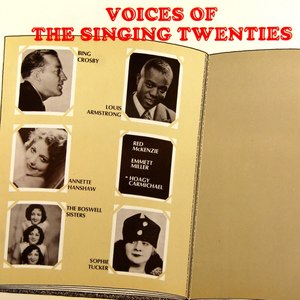 Voices Of The Singing Twenties