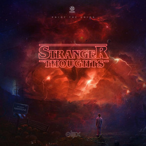 Stranger Thoughts (Original Mix)