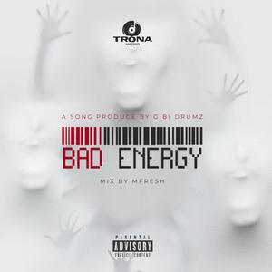 Bad Energy