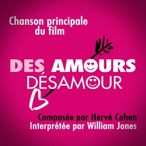 Des amours désamour (Original Motion Picture Soundtrack)