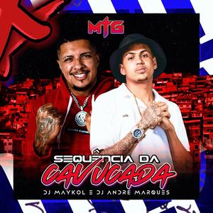 Sequência Da Cavucada (feat. DJ MAYKOL|Explicit)