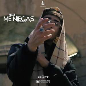 Me Niegas (Explicit)
