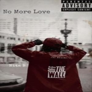 No More Love (Explicit)