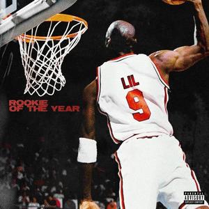 Rookie Of The Year (R.O.T.Y) [Explicit]