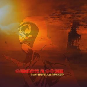 Gideon A Come (Explicit)