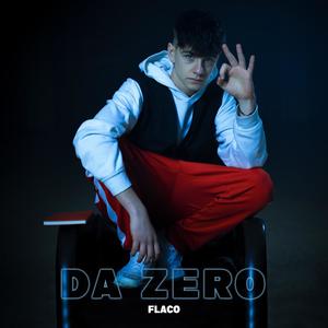Da Zero (Explicit)