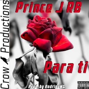 Para ti (feat. Prince J RB) [Explicit]