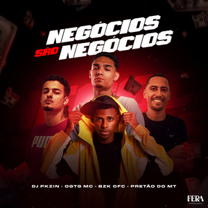 Negócios São Negócios (Explicit)