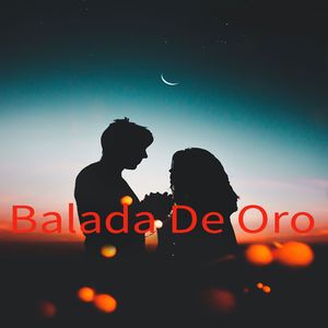 Balada de Oro