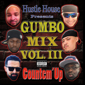 Gumbo Mix, Vol. III: Countem' Up (Explicit)