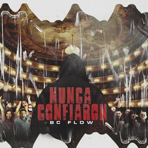 Nunca Confiaron (Explicit)