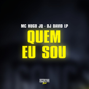 Quem Eu Sou (Explicit)