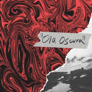 Ola Oscura