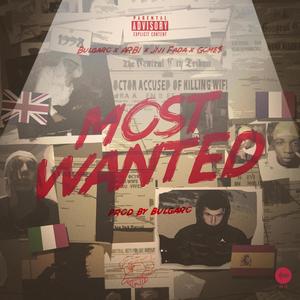 Most Wanted (Explicit)