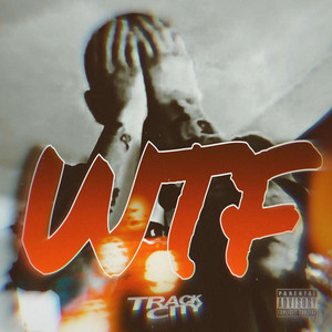 WTF (Explicit)